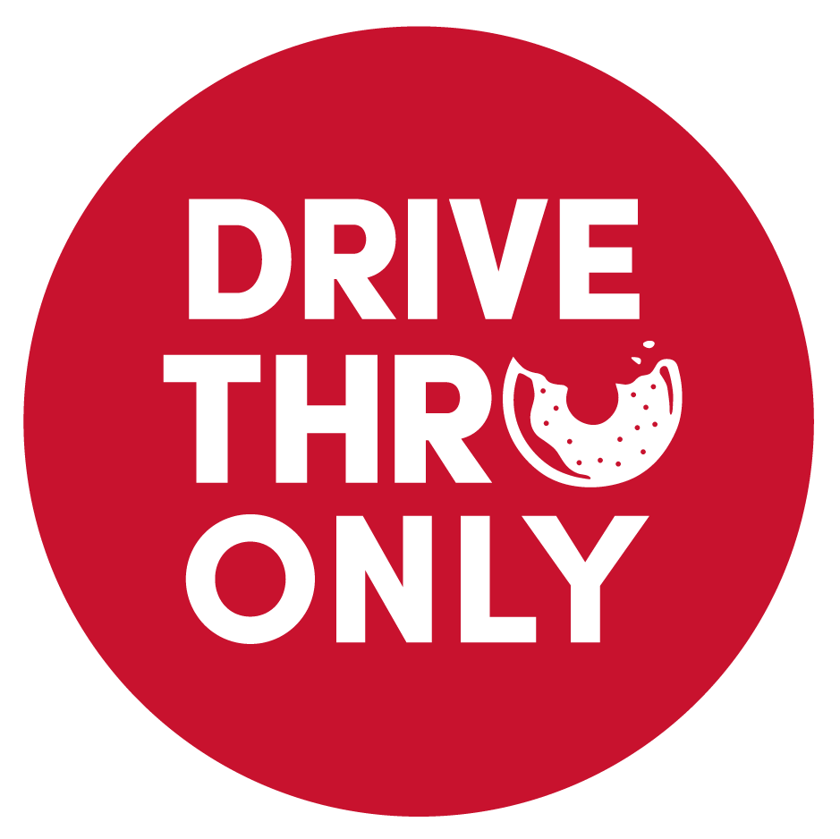 Drive Thru Only